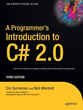 Gunnerson / Wienholt |  A Programmer's Introduction to C# 2.0 | Buch |  Sack Fachmedien