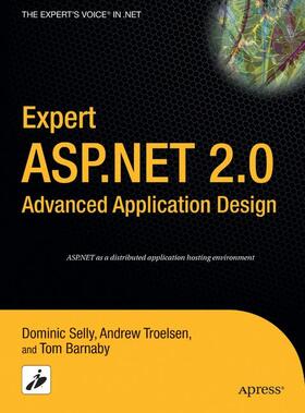 Barnaby / Selly / Troelsen |  Expert ASP.NET 2.0 Advanced Application Design | Buch |  Sack Fachmedien