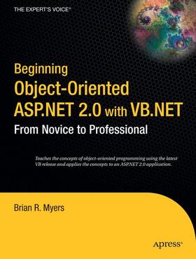 Myers |  Beginning Object-Oriented ASP.NET 2.0 with VB .Net | Buch |  Sack Fachmedien