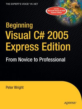 Wright |  Beginning Visual C# 2005 Express Edition | Buch |  Sack Fachmedien