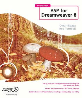 Turnbull / Elbaga |  Foundation ASP for Dreamweaver 8 | Buch |  Sack Fachmedien