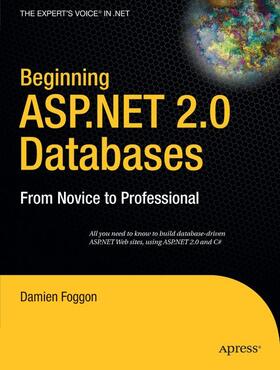 Foggon |  Beginning ASP.NET 2.0 Databases | Buch |  Sack Fachmedien