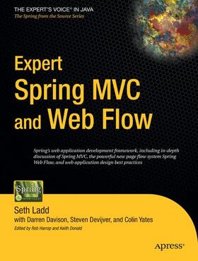 Yates / Ladd / Davison |  Expert Spring MVC and Web Flow | Buch |  Sack Fachmedien