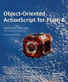 Elst / YardFace |  Object-Oriented ActionScript for Flash 8 | Buch |  Sack Fachmedien