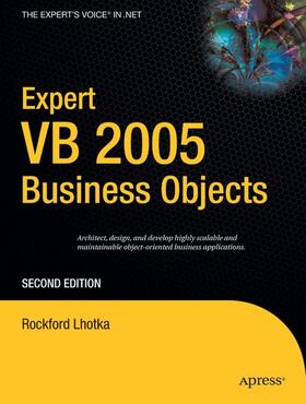 Lhotka |  Expert VB 2005 Business Objects | Buch |  Sack Fachmedien