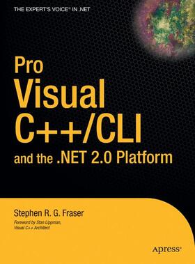 Fraser |  Pro Visual C++/CLI and the .Net 2.0 Platform | Buch |  Sack Fachmedien