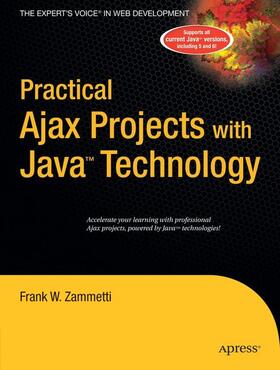 Zammetti |  Practical Ajax Projects with Java Technology | Buch |  Sack Fachmedien