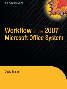Mann |  Workflow in the 2007 Microsoft Office System | Buch |  Sack Fachmedien