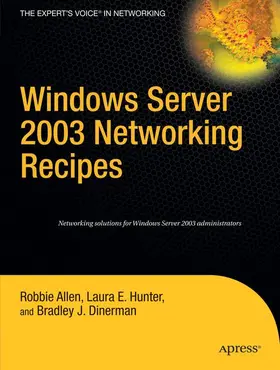 Allen / Hunter / Dinerman |  Windows Server 2003 Networking Recipes | Buch |  Sack Fachmedien