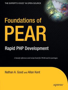 Kent / Good |  Foundations of PEAR | Buch |  Sack Fachmedien