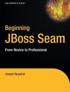 Faisal Nusairat |  Beginning Jboss Seam | Buch |  Sack Fachmedien