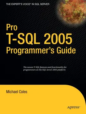 Coles |  Pro T-SQL 2005 Programmer's Guide | Buch |  Sack Fachmedien