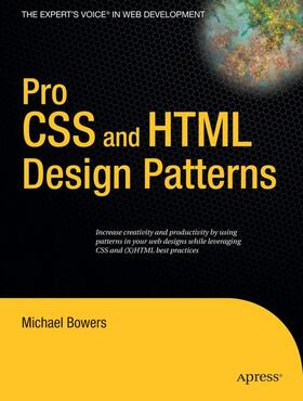 Bowers |  Pro CSS and HTML Design Patterns | Buch |  Sack Fachmedien