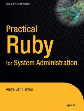 Ben-Hamou |  Practical Ruby for System Administration | Buch |  Sack Fachmedien