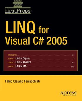 Ferracchiati |  Linq for Visual C# 2005 | Buch |  Sack Fachmedien