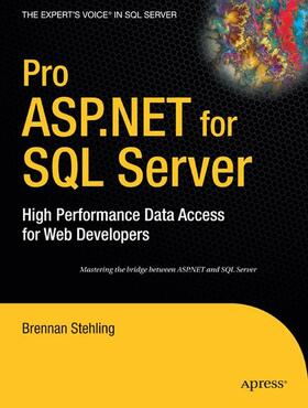 Stehling |  Pro ASP.NET for SQL Server | Buch |  Sack Fachmedien