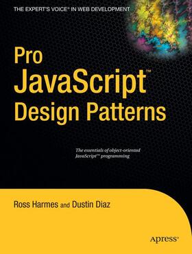 Diaz / Harmes |  Pro JavaScript Design Patterns | Buch |  Sack Fachmedien