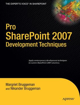 Bruggeman |  Pro SharePoint 2007 Development Techniques | Buch |  Sack Fachmedien