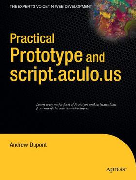 Dupont |  Practical Prototype and script.aculo.us | Buch |  Sack Fachmedien