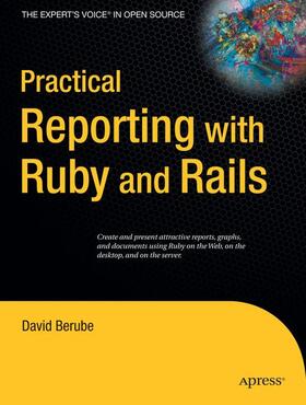 Berube |  Practical Reporting with Ruby and Rails | Buch |  Sack Fachmedien