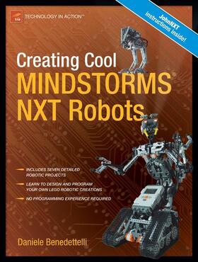 Benedettelli |  Creating Cool MINDSTORMS NXT Robots | Buch |  Sack Fachmedien