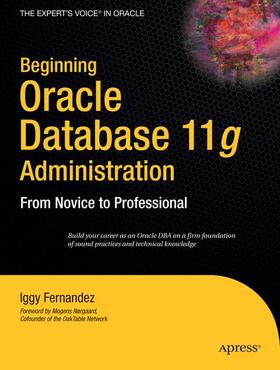 Fernandez |  Beginning Oracle Database 11g Administration | Buch |  Sack Fachmedien