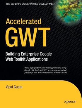 Gupta |  Accelerated GWT | Buch |  Sack Fachmedien