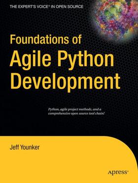 Younker |  Foundations of Agile Python Development | Buch |  Sack Fachmedien