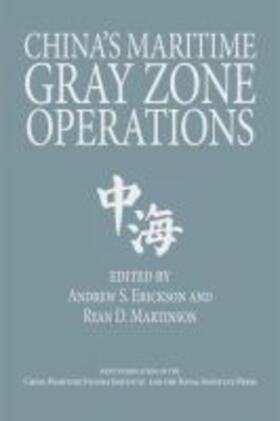  China's Maritime Gray Zone Operations | Buch |  Sack Fachmedien
