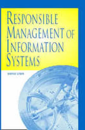 Stahl |  Responsible Management of Information Systems | Buch |  Sack Fachmedien