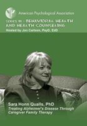 Qualls |  Treating Alzheimer's Disease Through Caregiver Family Therapy | Sonstiges |  Sack Fachmedien
