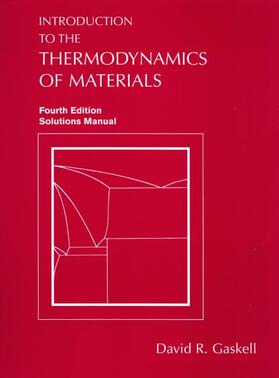 Gaskell |  Introduction to the Thermodynamics of Materials | Buch |  Sack Fachmedien