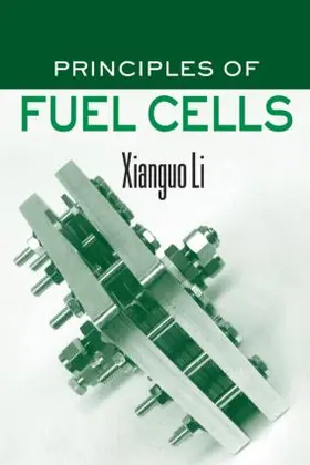 Li |  Principles of Fuel Cells | Buch |  Sack Fachmedien