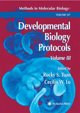 Tuan / Lo |  Developmental Biology Protocols | eBook | Sack Fachmedien