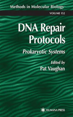 Vaughan |  DNA Repair Protocols | eBook | Sack Fachmedien