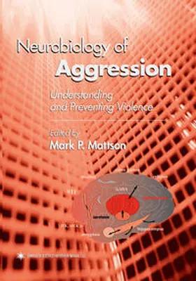 Mattson |  Neurobiology of Aggression | eBook | Sack Fachmedien