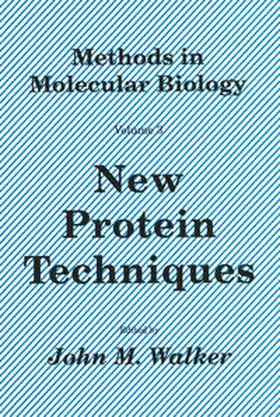 Walker | New Protein Techniques | E-Book | sack.de