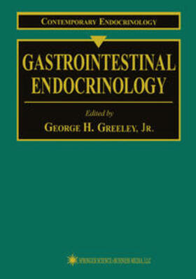 Greeley | Gastrointestinal Endocrinology | E-Book | sack.de