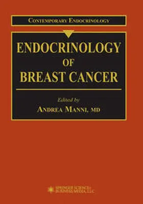 Manni |  Endocrinology of Breast Cancer | eBook | Sack Fachmedien