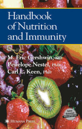 Gershwin / Nestel / Keen |  Handbook of Nutrition and Immunity | eBook | Sack Fachmedien