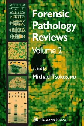 Tsokos / Turk |  Forensic Pathology Reviews Vol 2 | eBook | Sack Fachmedien