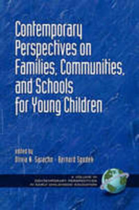 Saracho |  Contemporary Perspectives on Families, Communities, and Schools for Young Children (PB) | Buch |  Sack Fachmedien