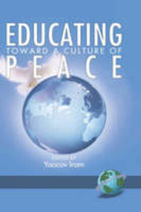Gross / Iram / Wahrman |  Educating Toward a Culture of Peace (Hc) | Buch |  Sack Fachmedien