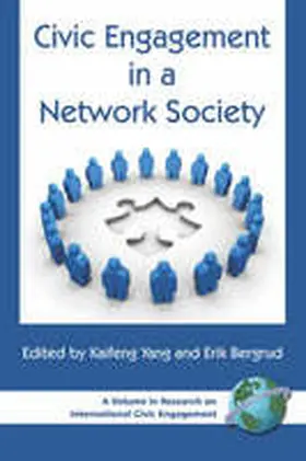 Bergrud / Yang |  Civic Engagement in a Network Society (PB) | Buch |  Sack Fachmedien