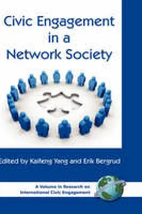 Bergrud / Yang |  Civic Engagement in a Network Society (Hc) | Buch |  Sack Fachmedien