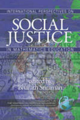 Sriraman |  International Perspectives on Social Justice in Mathematics Education (PB) | Buch |  Sack Fachmedien