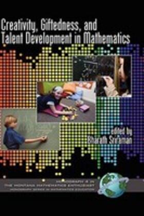 Sriraman |  Creativity, Giftedness, and Talent Development in Mathematics (Hc) | Buch |  Sack Fachmedien