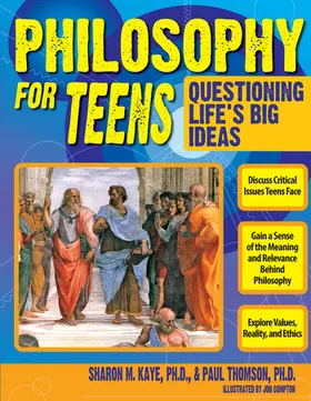 Kaye / Thomson |  Philosophy for Teens | Buch |  Sack Fachmedien