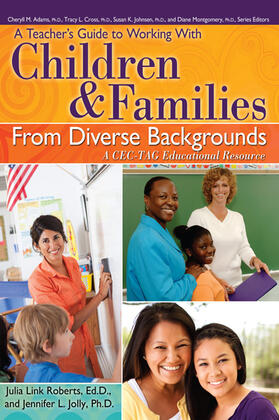 Roberts / Jolly |  A Teacher's Guide to Working with Children and Families from Diverse Backgrounds | Buch |  Sack Fachmedien