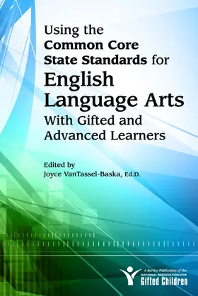  Using the Common Core State Standards for English Language Arts With Gifted and Advanced Learners | Buch |  Sack Fachmedien